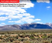 Build and Spread Out on Spacious 5+ Acres in Southern California!