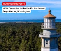 Own a Lot in the Pacific Northwest: Grays Harbor, Washington!