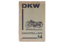 Motorrad-Heft, Ersatzteilliste Nr. 14, Motorrad-DKW, Type Luxus 300, 36 Seiten