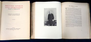 Books, 'British Sports And Sportsmen Past And Present', two volume set, first edition, 1908, 323