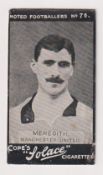 Cigarette card, Cope's, Noted Footballers (Solace Cigarettes), type card, Meredith, Manchester