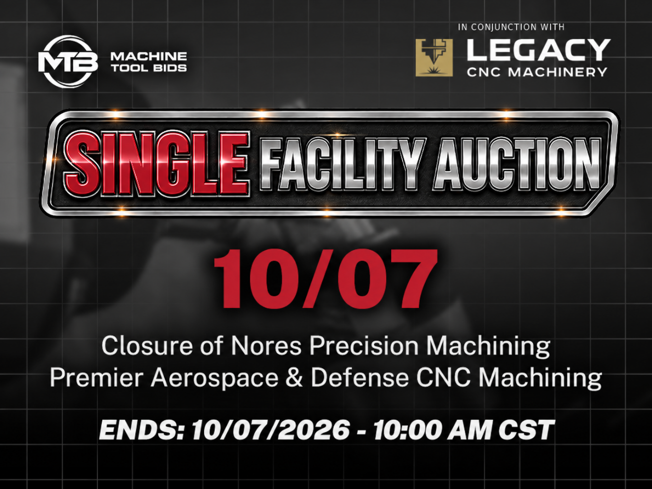 Machine Tool Bids | Closure of Nores Precision Machining lots