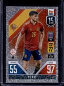 PEDRI 2022-23 TOPPS MATCH ATTAX UEFA ROAD TO THE FINALS PRISMATIC REFRACTOR