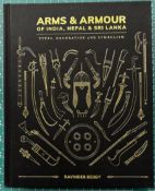 REDDY, RAVINDER: ARMS & ARMOUR OF INDIA, NEPAL & SRI LANKA