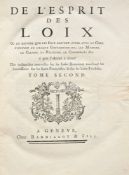 MONTESQUIEU (Charles-Louis de Secondat, baron de La Brède et de). De l’Esprit des loix ou du rapport