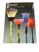 1992 DAUM MASTERS OF FRENCH DECORATIVE GLASS PUBLISHED BY RIZZOLI INTERNATIONAL PUBLICATIONS INC.