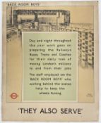 London Transport poster by Fred Taylor - ‘Back Room Boys - They also Serve’, pub. Baynard Press,
