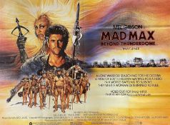 MAD MAX BEYOND THUNDERDOME (1985) original UK cinema film poster, directed by George Miller this the