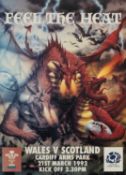 RUGBY UNION CLUB HOUSE: WALES V SCOTLAND 1992 PROMOTIONAL POSTER, entitled 'Feel The Heat',