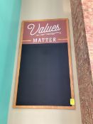 LARGE VALUES MATTER SIGNS W/ WOODEN FRAMES