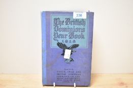 An early 20th-century 'The British Dominions Year Book 1918' hard back book published by the