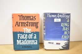 Literature. Thomas Armstrong. Two titles. A Ring has no end. London: Cassell & Co. Ltd. 1958, 2nd