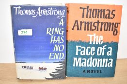 Literature. Thomas Armstrong. Two titles. A Ring has no end. London: Cassell & Co. Ltd. 1958, 2nd
