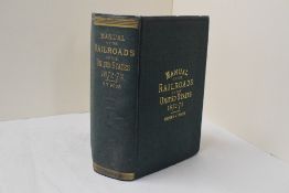 American Railways. Poor, Henry V. - Manual of the Railroads of the United States, for 1872-73, &c.