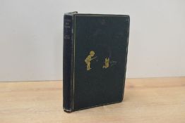 Children's Literature. First Edition. Milne, A. A. - Winnie-The-Pooh. London: Methuen, 1926.