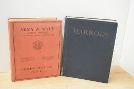 Catalogues. A 1929 Harrods of London Catalogue and the 1939-40 Army & Navy Stores Limited General