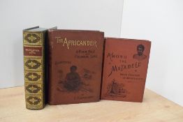 Travel. Southern Africa. Three titles. Carnegie, Rev. D. - Among the Matabele. London: The Religious