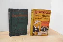 Playing Cards and Gambling. Two titles. Maxim, Sir Hiram S. - Monte Carlo facts and Fallacies.