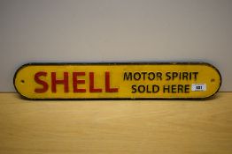 A Shell Motor Spirit Sold Here cast sign
