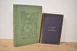 Philosophy/Politics. Two titles. Mill, John Stuart - On Liberty. London: Longmans, 1884. Peoples