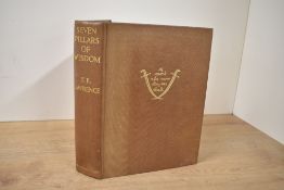 Lawrence, T. E. - Seven Pillars of Wisdom: a triumph. London: Jonathan Cape, 1935. First trade