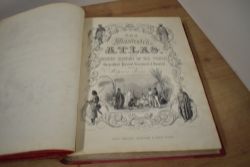 Atlas. Montgomery Martin, R. [Ed.] - The Illustrated Atlas, and Modern History of the World, &c.