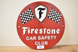 A round cast Firestone Car Safety Club sign 24cm