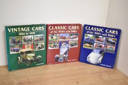 Motoring. Three titles. Vintage Cars 1886 to 1930; Classic Cars of the 1930's and 1940's; Classic
