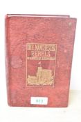 A late 19th to early 20th-century cloth bound 'The Manchester Rebels' after W. Harrison Ainsworth,