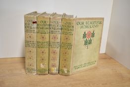 English Topography. Four volumes of 'Our Beautiful Homeland Painted by E. W. Haslehurst'. Original