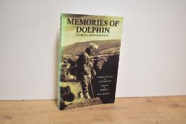 Mountaineering. Signed copy. Greenwood, Tom [ed.] - Memories of Dolphin: The life of a climber