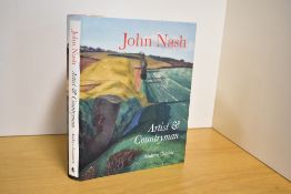 Art. Lambirth, Andrew - John Nash: Artist & Countryman. Norwich: Unicorn Press, 2019. First edition.