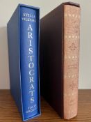 FOLIO SOCIETY 'ARISTOCRAT' AND 'THE GENTLEMAN'S DAUGHTER', CLOTH BOUND