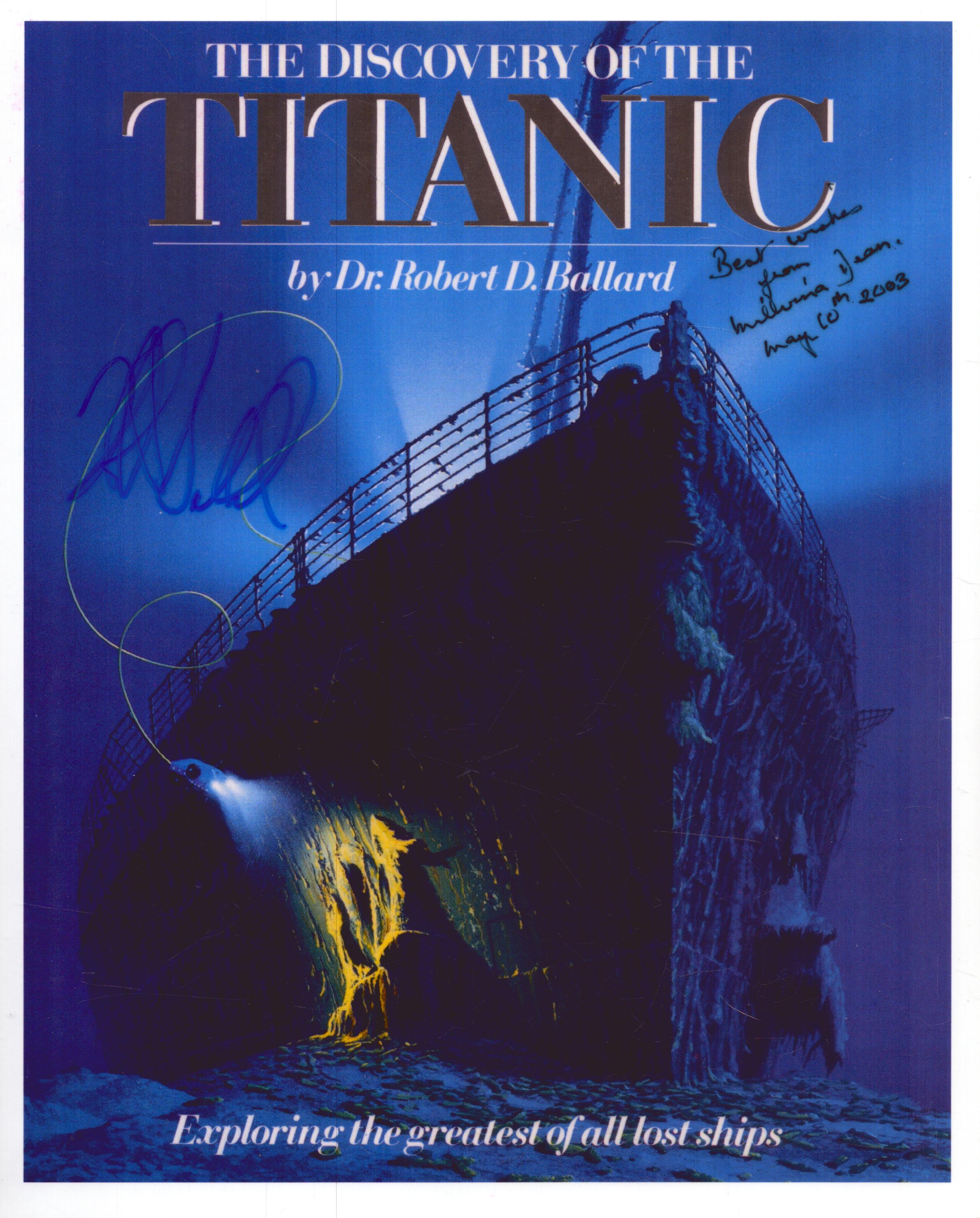 Millvina Dean and Dr Robert Ballard signed Titanic promo card 10x8inch.