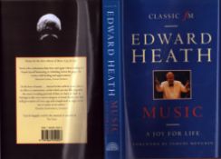 Edward Heath signed Music - a joy for life hardback book.