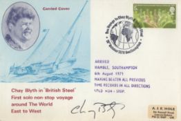 Chay Blyth, around the world Yachtsman signed cover which is dedicated to him and was carried on his