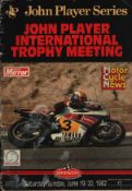 Multi-signed John Player international trophy meeting 1982 programme.