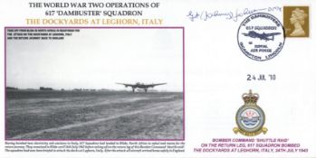 Dambusters 617 Squadron RAF cover dedicated to the Leghorn Dockyards raid, signed by Dams Raid