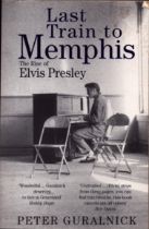 Last Train to Memphis. The Rise of Elvis Presley by Peter Guralnick. Paperback.