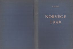 L'Expedition de Norvege 1940' hardback book by R. Sereau 1949.