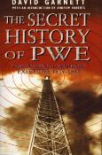 The Secret History of PWE by David Garnett 2002, hardback.