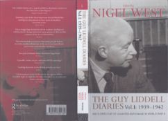 The Guy Liddell Diaries Volume 1 1939-1942: MI5's Director of Counter-Espionage in World War II'