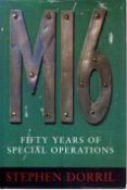 MI6 Fifty Years of Special Operation by Stephen Dorril, 2000, hardback.
