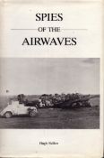 Spies of the Airwaves by Hugh Skillen, first published 1989, hardback.