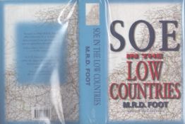 SOE in the Low Countries' hardback book by M.R.D. Foot 2001.