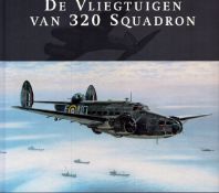 De Vliegtuigen Van 320 Squadron by Nico Geldhof, 2006, hardback.
