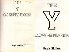 The Y Compendium signed by Author Hugh Skillen, printed in 1990 paperback.