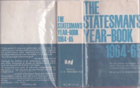 The Statesman's Yearbook 1964-1965 One Hundred and First Annual Publication edited by S. H.