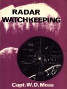 Radar Watchkeeping by Capt. Moss, 1965, paperback, inscribed.