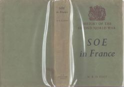 History of the Second World War: SOE in France' hardback book by M.R.D. Foot 1966 dedicated.